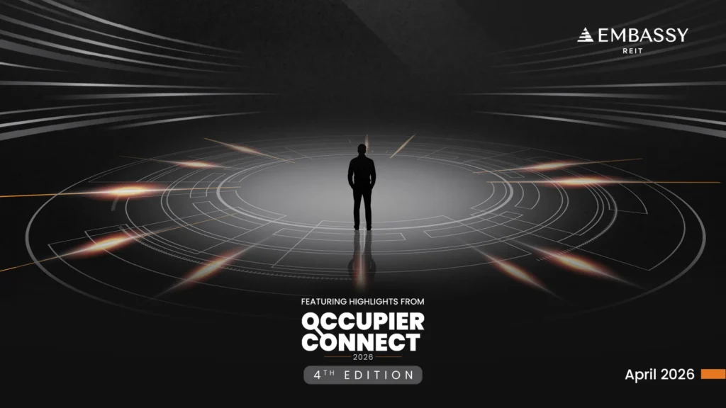 Featuring highlights from Occupier Connect 2026, 4th edition by Embassy Reit. April 2026